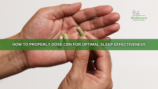 How to Properly Dose CBN for Optimal Sleep Effectiveness
